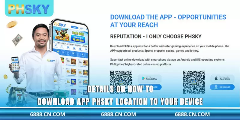 Details on how to download app PHSKY location to your device