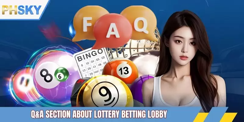 Q&A section about lottery betting lobby