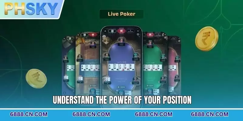 Understand the power of your position