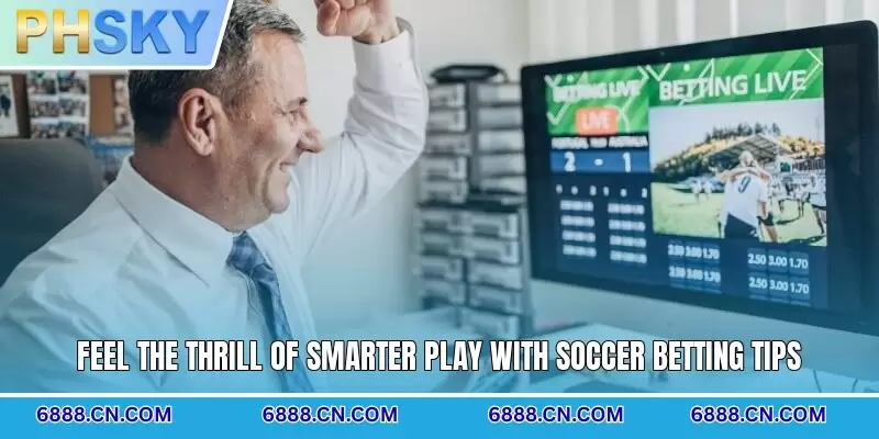 Feel the thrill of smarter play with soccer betting tips