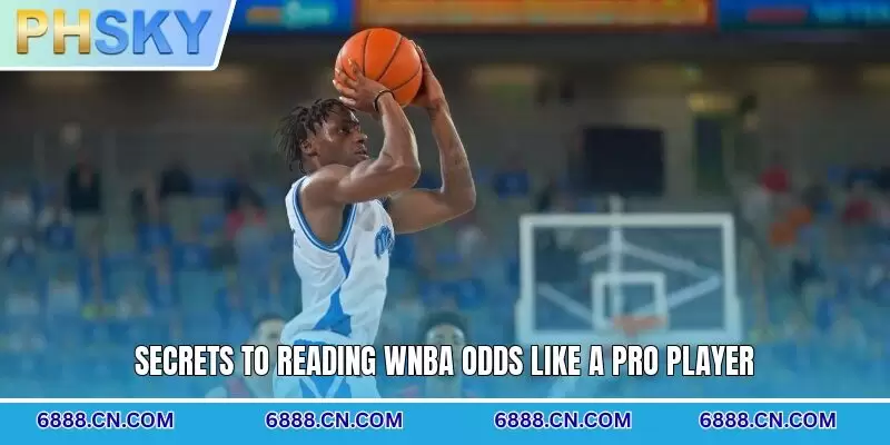 Secrets to reading WNBA odds like a pro player