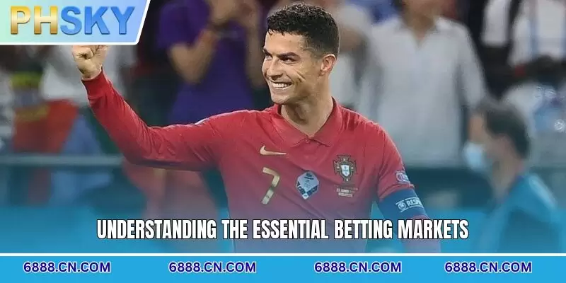 Understanding the essential betting markets