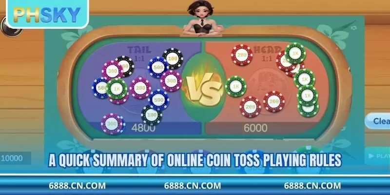 A quick summary of online coin toss playing rules