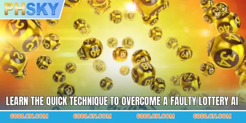 Learn the quick technique to overcome a faulty lottery ai