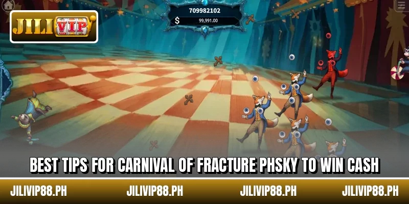 Best tips for Carnival of Fracture PHSKY to win cash